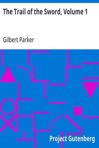 Cover of The Trail of the Sword, Volume 1 — Edition Insights